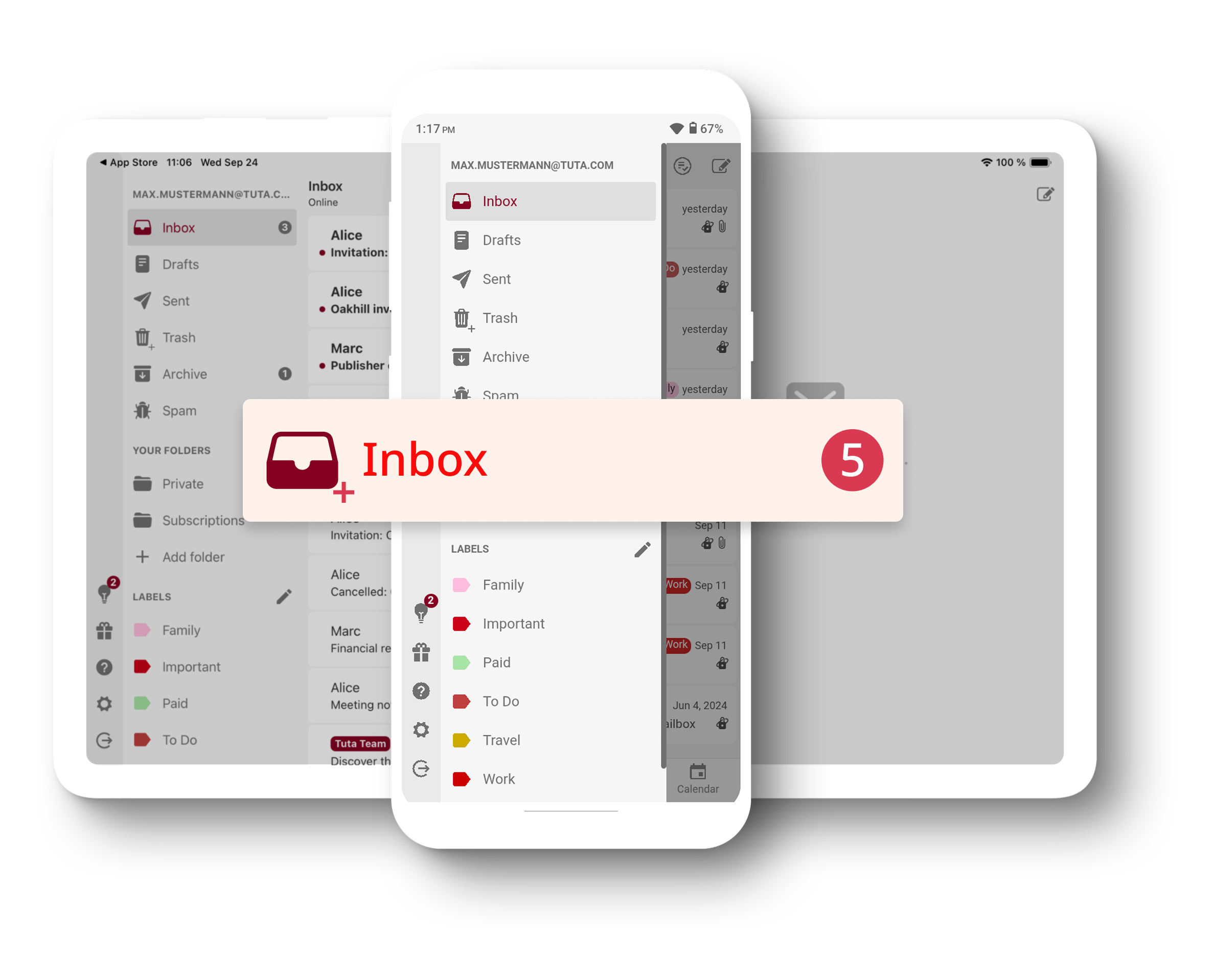 Composition of a tablet with a phone in front. Both devices have the Tuta Mail app opened displaying Tuta's easy to use navigation panel. In front of the devices is an enlarged inbox notification showing 5 unread emails.