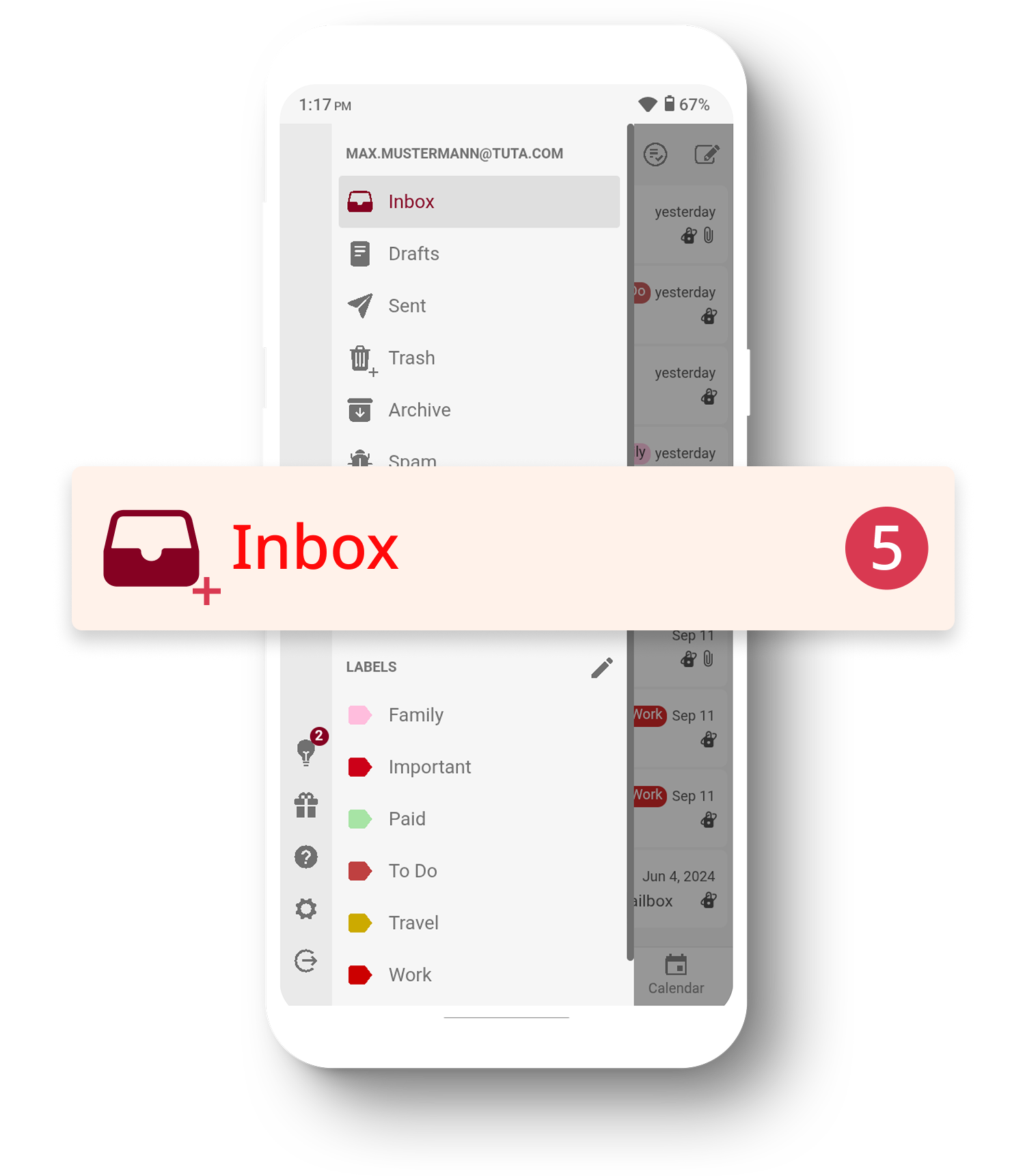 Phone with the Tuta Mail app opened showing Tuta's easy to use navigation panel. In front of the phone is an enlarged inbox notification showing 5 unread emails.